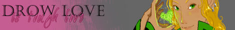 Drow Love is Tough Love